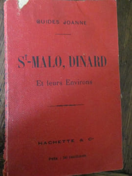 St Malo, Dinard et leurs environs. guide Joanne