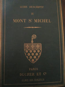 Guide descriptif du Mont Saint Michel