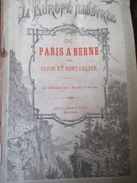 De Paris à Berne par Dijon et Pontarlier. undefined