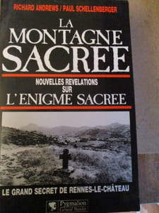 La montagne sacrée le rand secret de Rennes le chateau