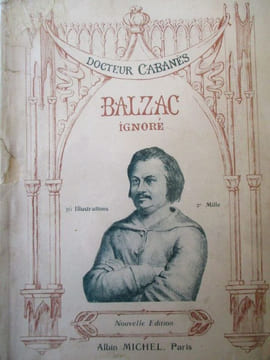 balzac ignoré. cabanes ( docteur)