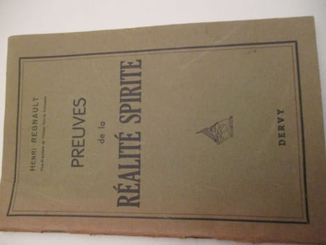 Preuves de la réalité spirite. Regnault (Henri)