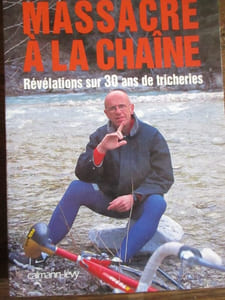 Massacre à la chaine révélations sur 30 ans de tricherie
