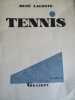 Tennis. Lacoste (Jean-René)