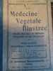 La médecine végétale illustrée traité pratique de médcine d'hygiène et de pharmacie -. Narodetzki (Docteur A)