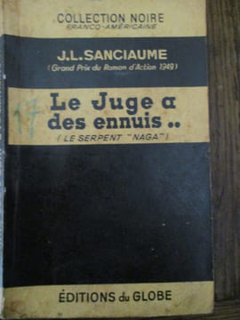 Le juge a des ennuis ( le serpent Naga ). Sanciaume (JL)