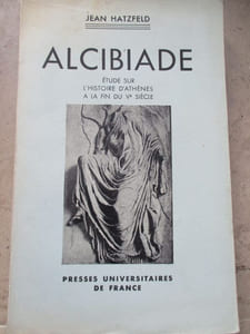 Alcibiade étude sur l histoire d athènes a la fin du Ve siècle