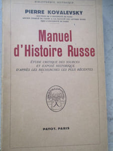 Manue d'Histoire Russe étude critique des sources et exposé historique d après les recherches les plus récentes