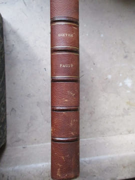 Le faust de Goethe . Blaze (Henri)