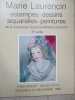 Marie Laurencin estampes dessins aquarelles peintures de la succession Suzanne Moreau-Laurencin. 