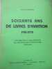 Soixante ans de livres d'aviation 1910-1970 contribution a la bibiographie du livre français d'aéronautique (2300 titres). Sorbets (Jacques)