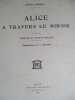 Alice a travers le miroir. Lewis Carroll