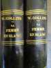 La femme en blanc. Collins (W. Wilkie)