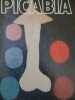 Picabia dandy et héraut de l art du XXe siècle. 
