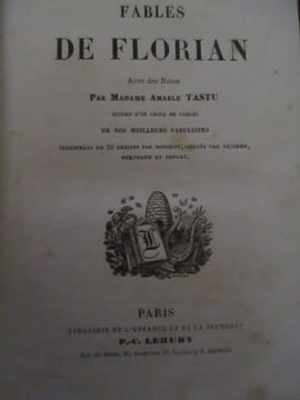 Fables de Florian avec des notes suivies d un choix de fables de nos meilleurs fabulistes illustrées de 20 dessins par Bouchot gravés par Trichon ...