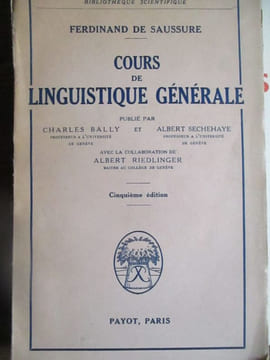 Cours de linguistique générale. Saussure (Ferdinand de)