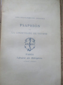 Psaphion ou la courtisane de smyrne et les hommes de Promethée. Meusnier de querlon