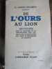 De l'ours au lion souvenirs sur la capture et la pr&eacute;paration des animaux de la collection du duc d orl&eacute;ans au mus&eacute;um. Recamier ( Docteur Joseph)