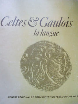 Celtes et Gaulois . Ricolfis (Jean-M) Caussat (André)