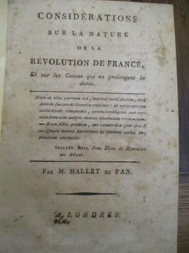 Considérations sur la nature de la révolution de france et sur les causes qui en prologent la durée. Mallet du Pan