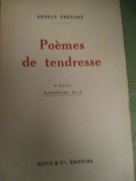 poemes de tendresse. prevost ( ernest )