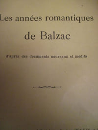 les années romantiques de balzac d apres des documents nouveaux et inédits