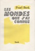 Les mondes que j’ai connus. Traduction de Lola Tranec.. BUCK (Pearl).