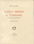 Lettres intimes &agrave; l’Amazone.. GOURMONT (Remy de).
