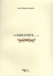 « Cher Poëte… ». Lettres à Robert de Montesquiou, 1901-1921. Édition établie par Chantal Bigot et Ralph Brauner. Introduction et notes par Chantal Bigot. 