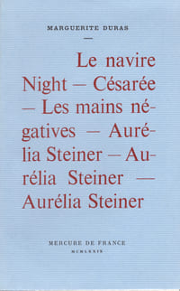 Le Navire Night. Césarée. Les Mains négatives. Aurélia Steiner. Aurélia Steiner. Aurélia Steiner.