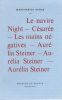 Le Navire Night. Césarée. Les Mains négatives. Aurélia Steiner. Aurélia Steiner. Aurélia Steiner. . DURAS (Marguerite).