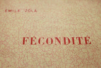 FÉCONDITÉ. LES QUATRE ÉVANGILES.
Édition originale 1/50 ex sur Japon