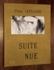 SUITE NUE. LETELLIER, Pierre. - ROGER-MARX, Claude (préface).