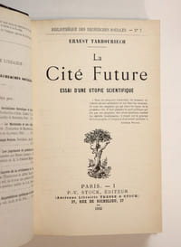 La Cité Future. Essai d'une utopie scientifique.