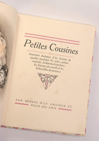 PETITES COUSINES. Souvenirs érotiques d'un homme de qualité touchant les jolies petites cousines ... les bonnes à tout faire ... les femmes du monde et les belles filles de province.