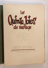 Les Quinze Joies de mariage. Avec des illustrations gravées à l'eau-forte [par Jean Traynier]