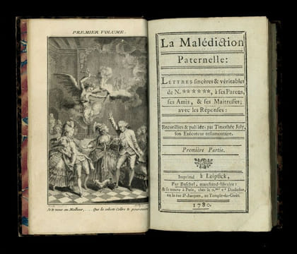 La Malédiction Paternelle : Lettres sincères et véritables de N. ******, à ses parents, ses amis, et ses maîtresses, avec les réponses : Recueillies ...