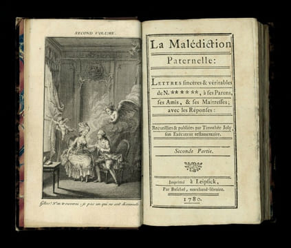 La Malédiction Paternelle : Lettres sincères et véritables de N. ******, à ses parents, ses amis, et ses maîtresses, avec les réponses : Recueillies ...