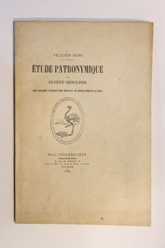 Etude Patronymique par Eugène Demolder, avec quelques reproductions brutales de devises inédites du temps.
+ Billet autographe . Eugène Demolder. ...