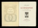 Le Désespéré. Edition intégrale. Léon Bloy
