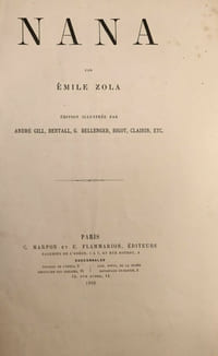 Nana
Première édition illustrée.
Un des 100 exemplaires numérotés sur papier de Hollande