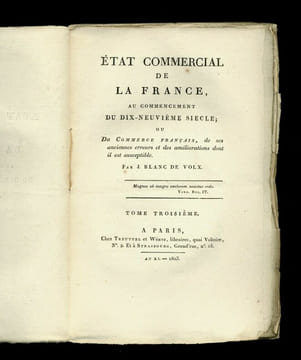 Etat commercial de la France, au commencement du dix-neuvième siècle ; ou Du Commerce français, de ses anciennes erreurs et des améliorations dont il ...