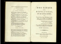 Des causes des Révolutions et de leurs effets ; ou Considérations historiques et politiques sur les Mœurs qui préparent, accompagnent et suivent les Révolutions.