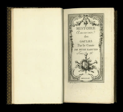 HISTOIRE AMOUREUSE DES GAULES, par le Comte de BUSSI RABUTIN (sic).
. Roger de RABUTIN, comte de BUSSY, dit BUSSY-RABUTIN | Gatien COURTILZ DE ...
