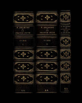 LA FRANCE JUIVE. Essai d'histoire contemporaine.
. DRUMONT, Edouard