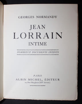 JEAN LORRAIN INTIME. Georges NORMANDY