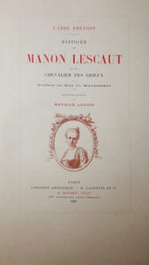 HISTOIRE DE MANON LESCAUT ET DU CHEVALIER DES GRIEUX. Préface de Guy de Maupassant. Illustrations de Maurice Leloir.