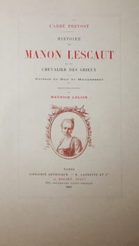 HISTOIRE DE MANON LESCAUT ET DU CHEVALIER DES GRIEUX. Préface de Guy de Maupassant. Illustrations de Maurice Leloir.