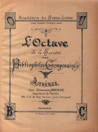 L'octave de la société des Bibliophiles Contemporains
RARISSIME PAMPHLET DIRIGE CONTRE OCTAVE UZANNE ET LES BIBLIOPHILES CONTEMPORAINS