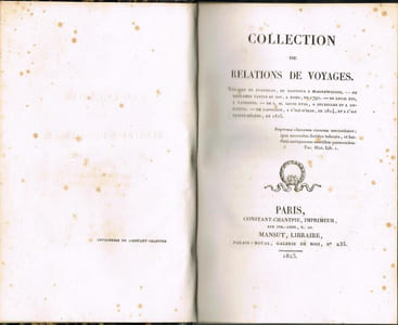 COLLECTION DE RELATIONS DE VOYAGES. Voyages de Stanislas, de Dantzick à Marienwerder. - De Mesdames Tantes du Roi, à Rome en 1791. - De Louis XVI à Varennes. - De S.M. Louis XVIII à Bruxelles et à Coblentz. - De Napoléon à l'ile d'Elbe en 1814, et à l'ile Sainte-Hélène, en 1815.